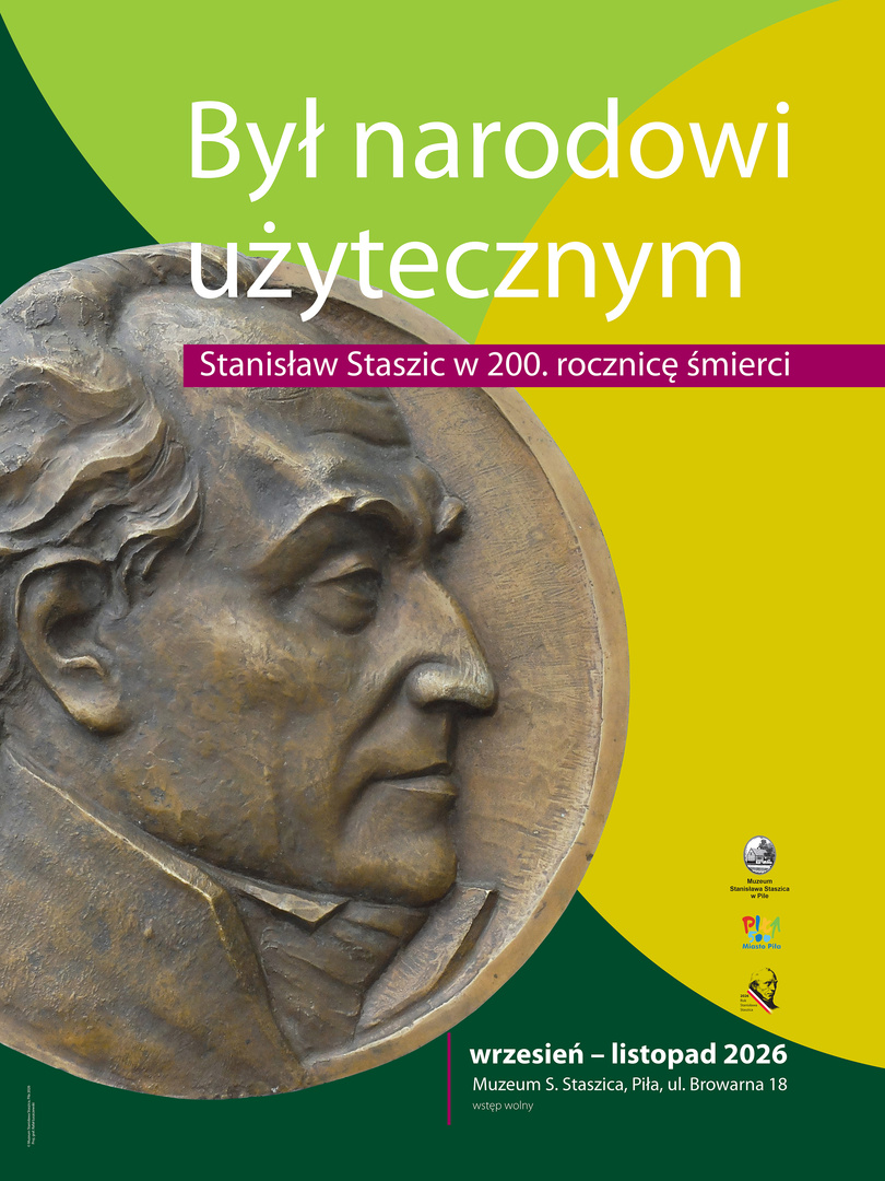 Piła. Wernisaż wystawy „Był narodowi użytecznym. Stanisław Staszic w 200. rocznicę śmierci.”