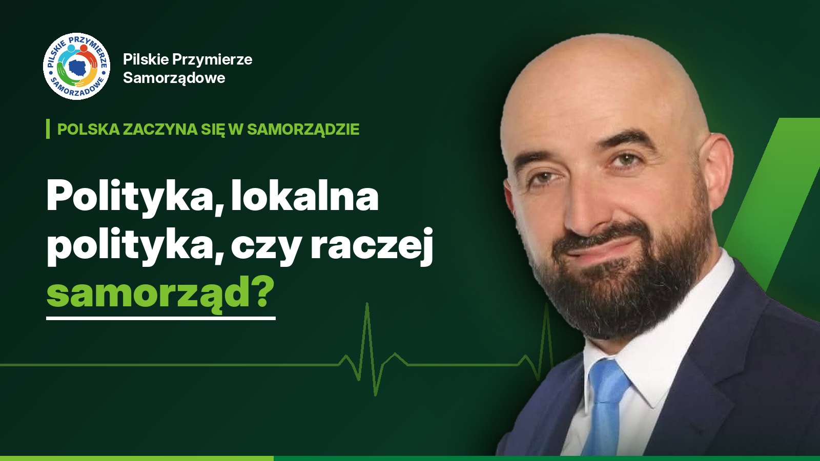 Polityka, lokalna polityka, czy raczej samorząd?
